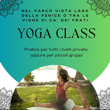 Carica l'immagine nel visualizzatore di Gallery, Yoga Class sul lago alla Fenice o in vigna a Ca' dei Frati