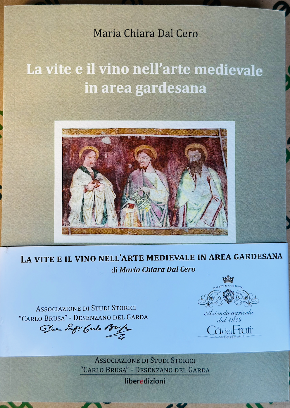 Libro: La vite e il vino nell'arte medievale in area gardesana