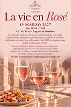 Carica l'immagine nel visualizzatore di Gallery, Evento: La vie en Rosé - 19 marzo 2027
